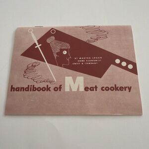 Vintage Recipe Booklet Pamphlet Advertising SWIFT HANDIBOOK OF MEAT COOKERY